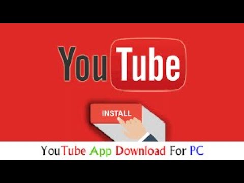 YouTube App Download For PC#YouTube - YouTube