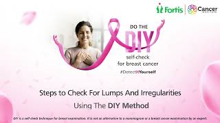 Detect It Yourself - Fortis' Breast Cancer Awareness Initiative