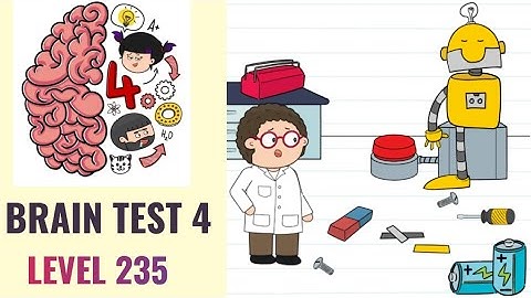 🧠 Brain Test 4 Level 235 | Worry must find the missing leg of his robot | Walkthrough