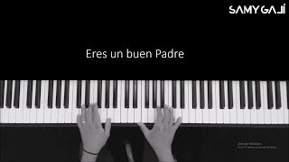 Samy Galí - Buen Padre (Solo Piano + Letra) chords