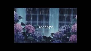 ✭boiscry✭ - Goodbye
