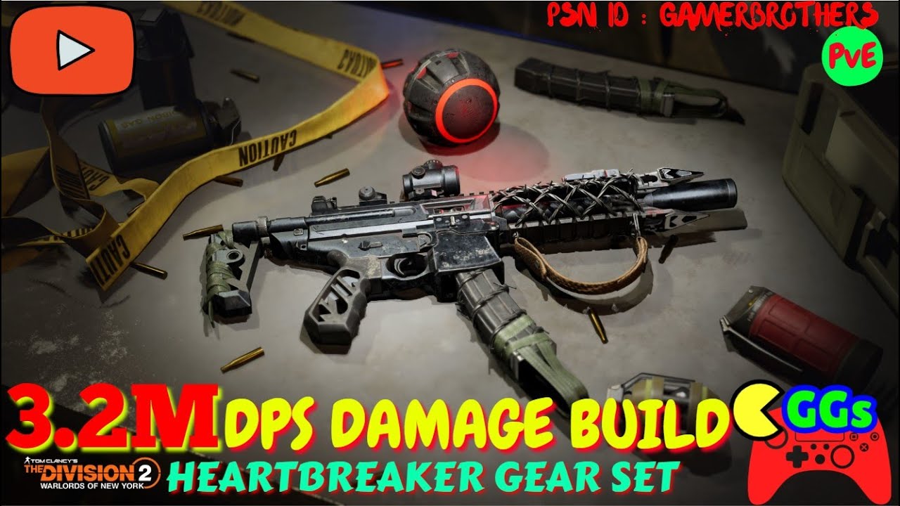 Tom Clancy's The Division 2 3.2M Damage DPS Build HEARTBREAKR GEAR