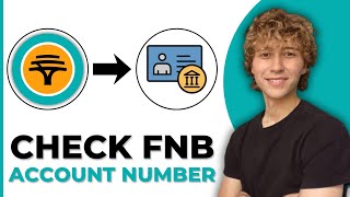 How To Check Account Number On FNB App (2026 Step By Step Guide)
