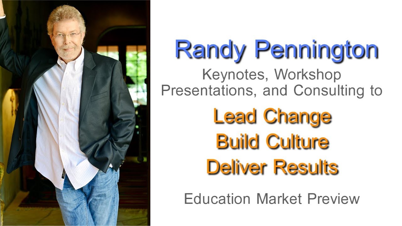 Randy Pennington Education Market Preview