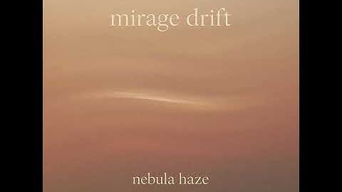 Mirage Drift [Chill Progressive • Deep Lounge • Hypnotic Ambient House]