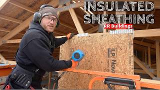 Modest House Build Ep 12: Exterior Insulated Sheathing is FINISHED