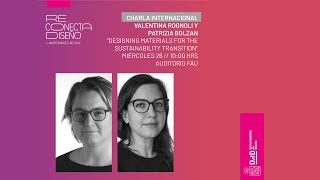 Reconecta Diseño · Charla Internacional: Material Driven Design