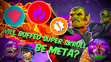 Welke invloed heeft een verbeterde SUPER SKRULL op MCoC? - Super Skrull