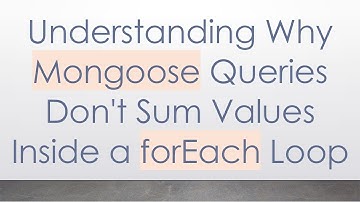 Understanding Why Mongoose Queries Don