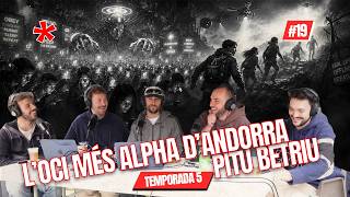 FVCK I LLOC T5 X19 L'OCI MÉS ALPHA AMB PITU BETRIU