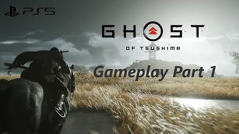 Ghost of Tsushima Part 1 Intro + The Warriors Code | 2160p60 (4K) HDR