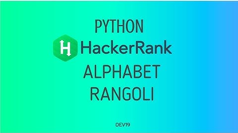 #32 : Alphabet Rangoli  | Hackerrank Python Solutions