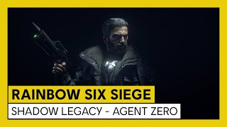 Tom Clancy’s Rainbow Six Siege - Opération Shadow Legacy - Agent Zero [OFFICIEL] VOSTFR HD