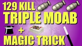 MW3: 129 Kill Triple MOAB + INSANE Magic Trick!!!