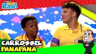 CARROSSEL - 'Panapaná' | A TURMA DO VOVÔ RAUL GIL