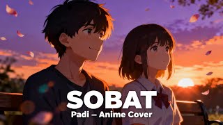 Padi – Sobat (Japanese Anime Version) 🌸 | AI Cover J-Pop Style 🇯🇵