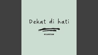 Download Lagu Dekat di hati