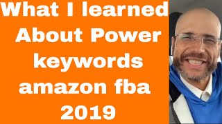 What I learned About Power keywords amazon fba 2019