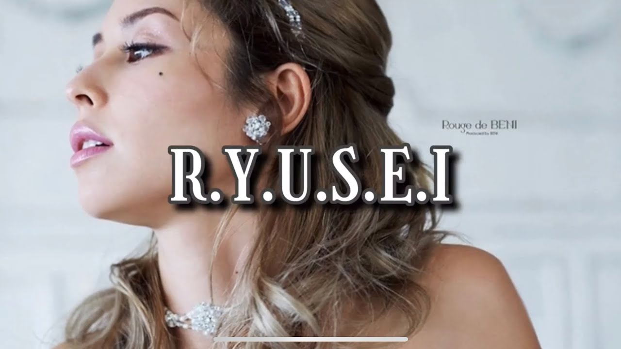 R.Y.U.S.E.I 】 #BENI #ベニ - YouTube