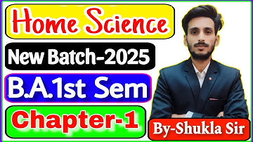 Home science chapter-1 for ba 1st semester | New batch-2025 | grihvigyan ba first semester