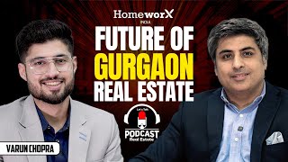 LET'S TALK | PODCAST | FUTURE OF GURGAON REAL ESTATE | #smartworld@smartworlddevelopers163