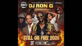 DJ Ron G - Still On Fire (2026) - YouTube