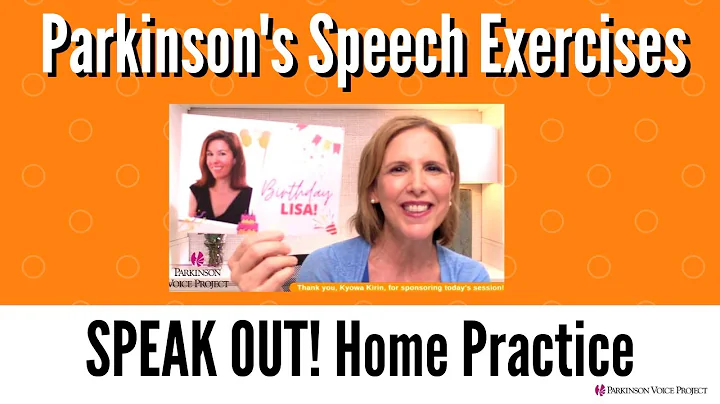11/9/22 Parkinson's Speech Exercises: HAPPY BIRTHD...