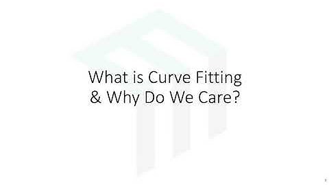 Lecture -- Introduction to Curve Fitting