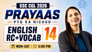 PRAYAAS SSC CGL 2026 | English Class- 14🔥 RC + Vocab | Pooja Ma’am | Daily 5:00 PM
