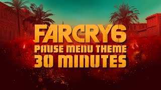 Far Cry 6 Pause / World Map / Customization Menu Theme