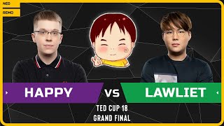 WC3 - [UD] Happy vs LawLiet [NE] - GRAND FINAL - Ted Cup 18