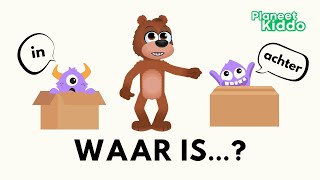 📥 Voorzetsels Leren In Het Nederlands  | Waar is…? Voor Peuters En Kleuters | Prepositions in Dutch screenshot 5