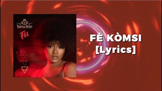 Vanessa Désiré - FÈ KÒMSI feat. MacD [Lyrics]