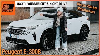 Peugeot E-3008 (2024) Unser Fahrbericht mit dem NEUEN Elektro SUV! Test | Review | Night Drive