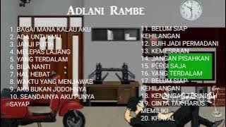 ADLANI RAMBE - COVER KUMPULAN FULL ALBUM -BILA NANTI-  asal arif gea #bilananti