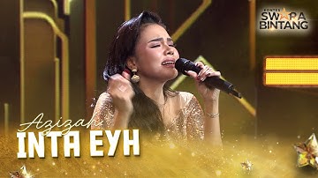 Azizah (Purwokerto) - Inta Eyh | KONTES SWARA BINTANG 2025