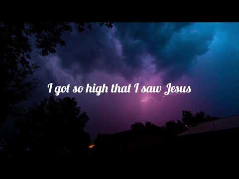 Noah Cyrus - I Got So High That I Saw Jesus (Lyrics)