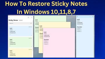 ✅How To Restore Sticky Notes In Windows 10,11,8,7
