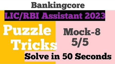 LIC/RBI Assistant 2023 | Mock-8 | Reasoning Shortcut Tricks |