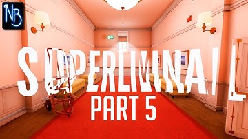 Superliminal Walkthrough Part 5 No Commentary