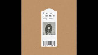 Lucy Dacus - Planting Tomatoes (SLOWED + REVERB)