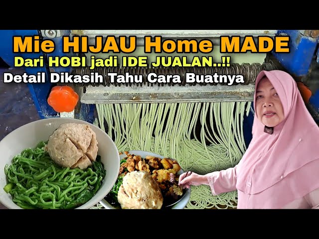 TUTORIAL BIKIN MIE HIJAU LANGSUNG DARI OWNER MIE SEHAT MAGELANG | BERAWAL DARI HOBI class=