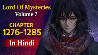 LORD OF THE MYSTERIES VOLUME 7 CHAPTER 1276-1285 FULL EXPLAIN IN HINDI | Urdu | #lotm #lom