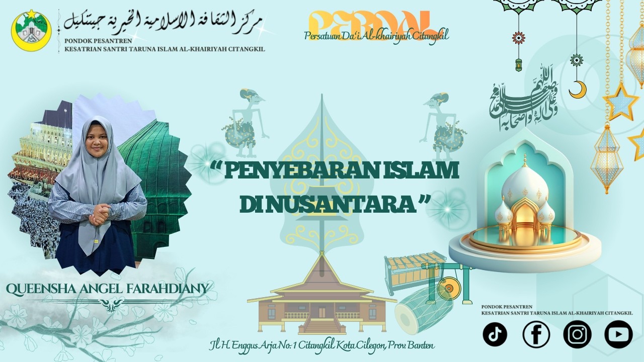 ==II= PENYEBARAN ISLAM DI NUSANTARA =II== Queensha Angel Farahdiany