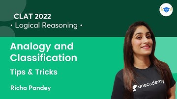 Analogy and Classification l Tips & Tricks l Logical Reasoning l CLAT 2022 l Richa Pandey