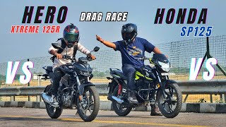 Hero Xtreme 125R VS Honda SP125 Drag Race | Amazing Unexpected Results | Race Till Their potential by KSC Vlogs 22,497 views 10 days ago 6 minutes, 59 seconds