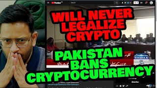 Pakistan Bans Cryptocurrency. ‘Cryptocurrency in Pakistan’ will never be legalized.