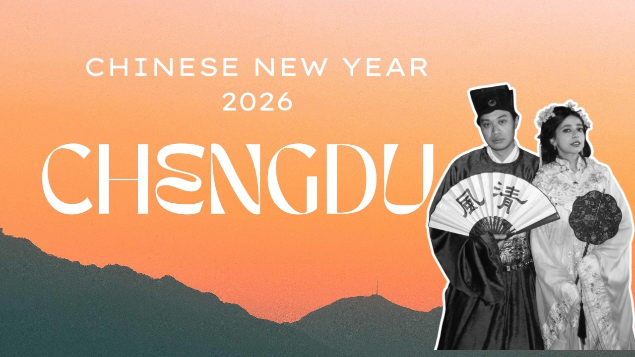 CHENGDU CHINA 2026 (CHINESE NEW YEAR)