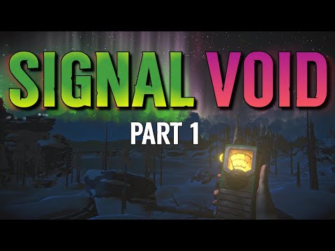Signal Void Tale - Part 1 (Stalker): Far Range & Bleak Inlet