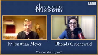 Vocations LIVE! with Fr  Jonathan Meyer